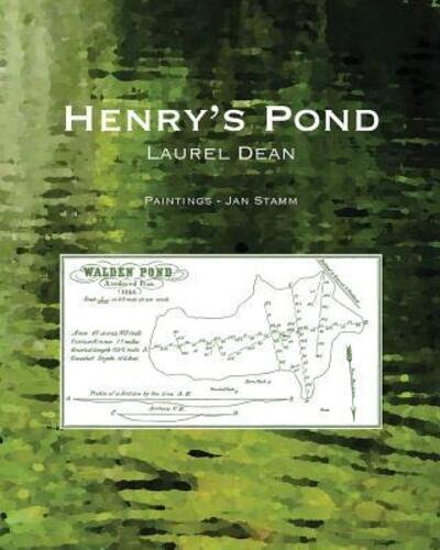 Cover for Ms Laurel R Dean · Henry's Pond (Paperback Bog) (2017)