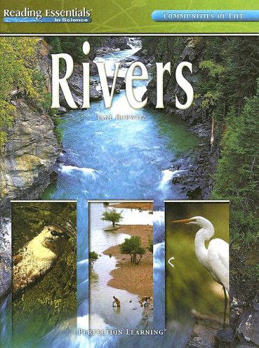 Rivers (Reading Essentials in Science) - Jane Hurwitz - Książki - Perfection Learning - 9780756944650 - 2004