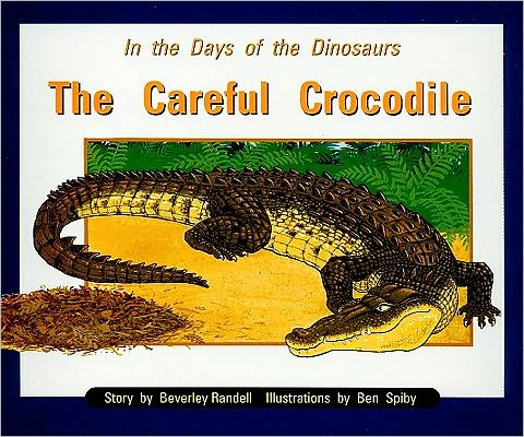 RPM or Careful Crocodile Is (PM Story Books Orange Level) - Beverley Randell - Książki - Rigby - 9780763519650 - 16 października 1997