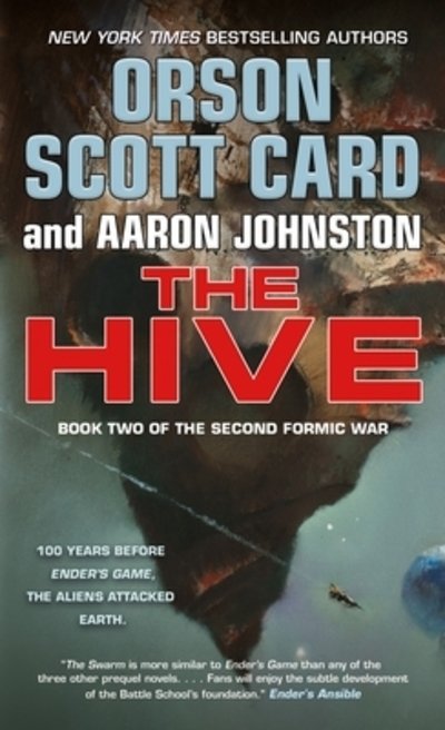 Hive - Orson Scott Card - Libros - MACMILLAN USA - 9780765375650 - 28 de abril de 2020