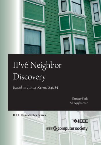 Cover for M. Ajaykumar · Ipv6 Neighbor Discovery: Based on Linux Kernel 2.6.34 (Paperback Book) (2011)