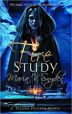 Cover for Maria V. Snyder · Fire Study - The Chronicles of Ixia (Paperback Book) (2009)