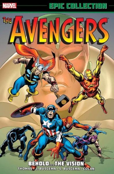 Cover for Roy Thomas · Avengers Epic Collection: Behold The Vision (Paperback Book) (2015)