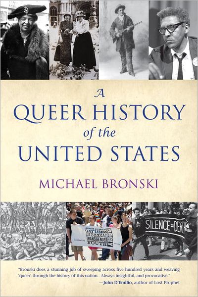 Cover for Michael Bronski · A Queer History of the United States - ReVisioning History (Paperback Book) (2012)