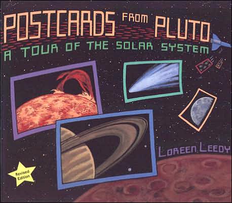 Cover for Loreen Leedy · Postcards from Pluto: A Tour of the Solar System (Paperback Book) [Revised edition] (2006)