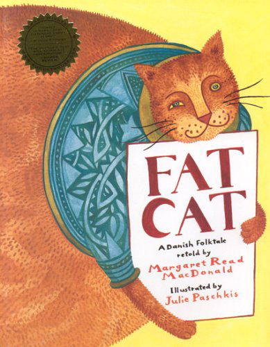 Cover for Margaret Read Macdonald · Fat Cat: a Danish Folktale (Taschenbuch) [Reprint edition] (2005)