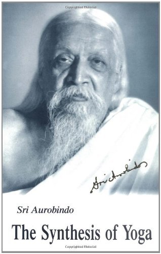 Cover for Sri Aurobindo · Synthesis of Yoga, Us Edition (Paperback Bog) (1990)