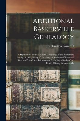 Cover for P Hamilton (Patrick Hami Baskervill · Additional Baskerville Genealogy (Paperback Book) (2021)