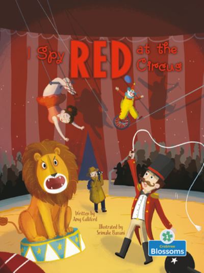 Cover for Amy Culliford · I Spy Red at the Circus (Book) (2022)