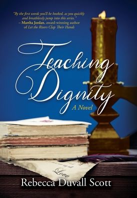 Cover for Rebecca Scott · Teaching Dignity (Hardcover Book) (2021)