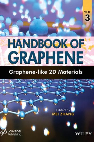 Cover for M Zhang · Handbook of Graphene, Volume 3: Graphene-like 2D Materials (Hardcover Book) [Volume 3 edition] (2019)