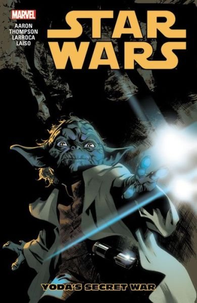 Cover for Jason Aaron · Star Wars Vol. 5: Yoda's Secret War (Taschenbuch) (2017)
