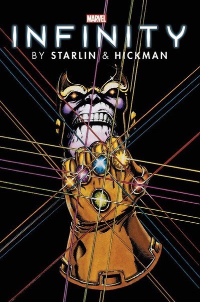 Cover for Jim Starlin · Infinity By Starlin &amp; Hickman Omnibus (Innbunden bok) (2019)