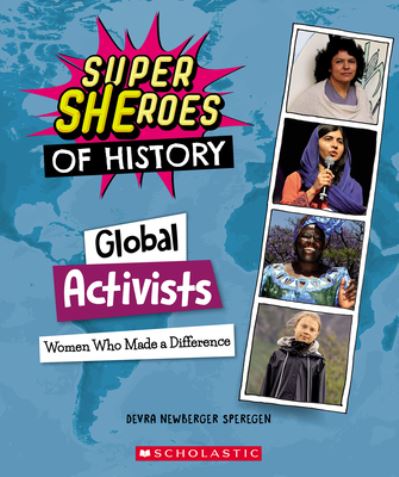 Cover for Devra Newberger Speregen · Global Activists (Super Sheroes of History) (Hardcover Book) (2022)