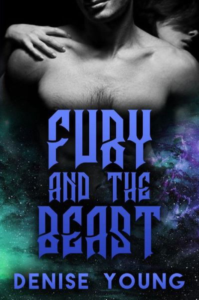 Denise Young · Fury and the Beast (Paperback Book) (2018)