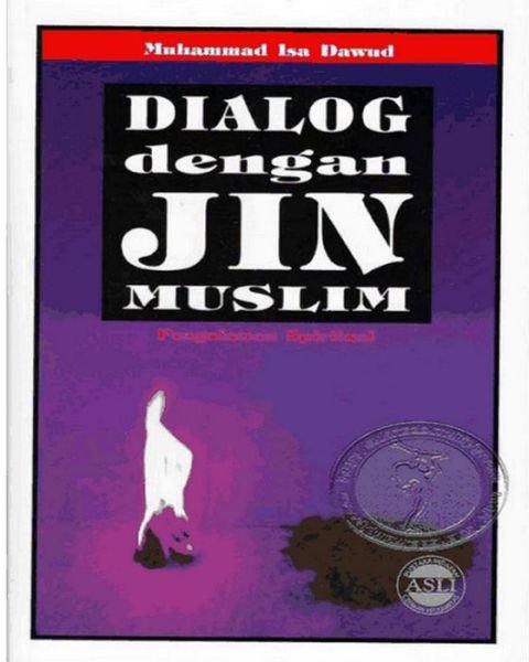 Muhammad Isa Dawud · Dialog Dengan Jin Muslim (Pocketbok) (2024)