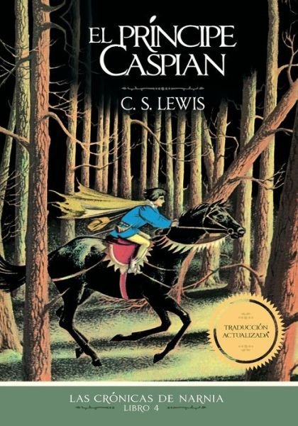 Cover for C. S. Lewis · El principe Caspian (Paperback Book) (2023)