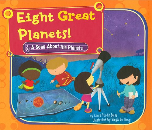 Cover for Laura Purdie Salas · Eight Great Planets!: a Song About the Planets (Science Songs) (Inbunden Bok) (2010)