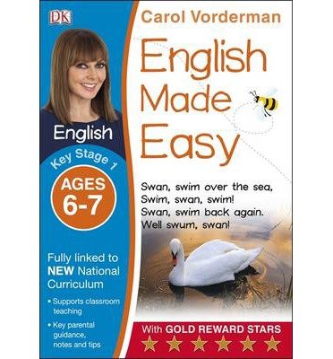 English Made Easy, Ages 6-7 (Key Stage 1): Supports the National Curriculum, Preschool and Primary Exercise Book - Made Easy Workbooks - Carol Vorderman - Livros - Dorling Kindersley Ltd - 9781409344650 - 1 de julho de 2014