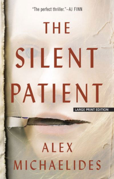 The Silent Patient - Alex Michaelides - Livros - Large Print Press - 9781432858650 - 9 de fevereiro de 2021