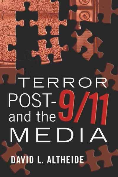Cover for David L. Altheide · Terror Post 9/11 and the Media - Global Crises and the Media (Pocketbok) [New edition] (2009)