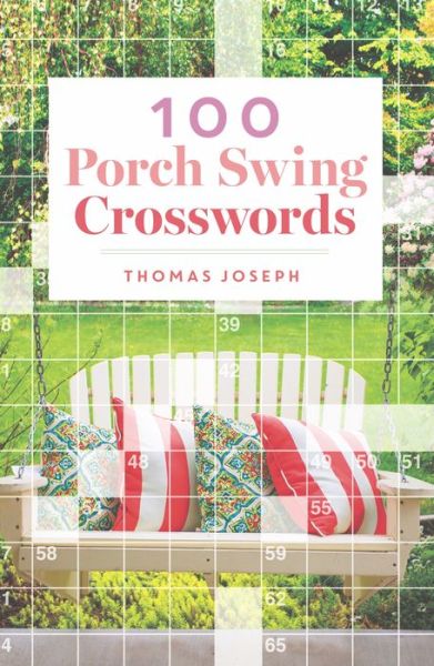 Cover for Thomas Joseph · 100 Porch Swing Crosswords (Paperback Book) (2019)