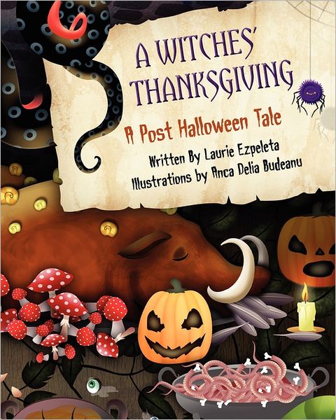 Cover for Laurie Ezpeleta · A Witches' Thanksgiving (Paperback Book) (2011)