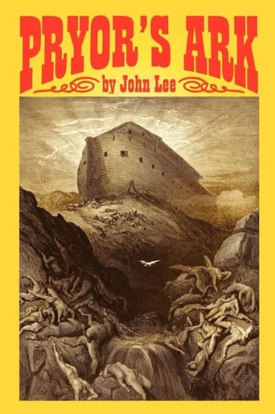 Cover for John Lee · Pryor's Ark (Pocketbok) (2011)