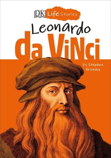 Cover for Stephen Krensky · DK Life Stories: Leonardo da Vinci - DK Life Stories (Innbunden bok) (2020)