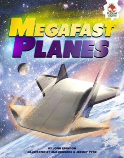 Cover for John Farndon · Megafast planes (Bok) (2016)