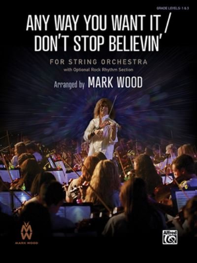 Cover for Neal Schon · Any Way You Want It / Don't Stop Believin' (Buch) (2022)