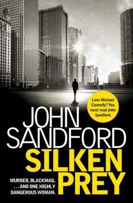 Cover for John Sandford · Silken Prey (Paperback Book) [Export edition] (2014)