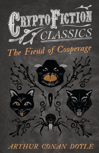 Cover for Arthur Conan Doyle · The Fiend of the Cooperage (Cryptofiction Classics) (Paperback Book) (2013)