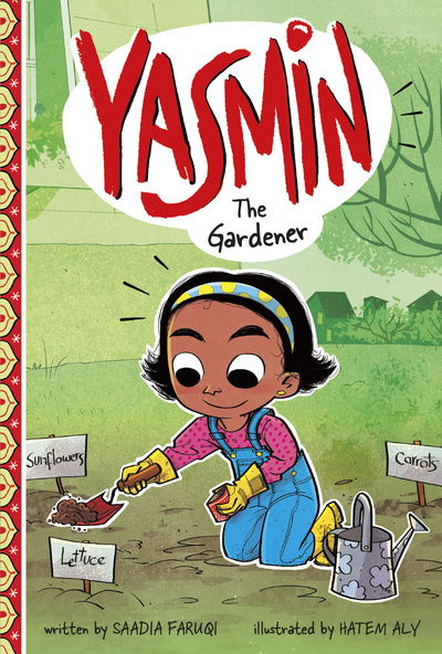 Cover for Saadia Faruqi · Yasmin the Gardener - Yasmin (Paperback Book) (2020)