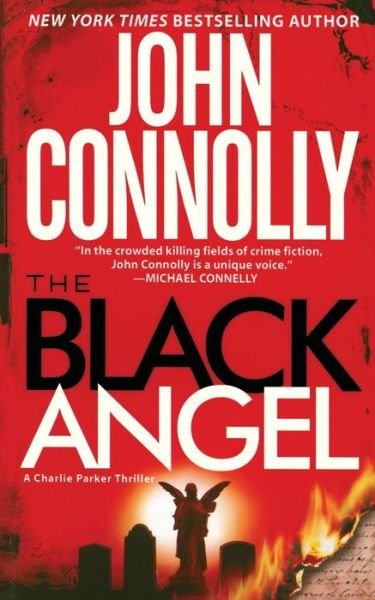Cover for John Connolly · The Black Angel (Paperback Book) (2014)