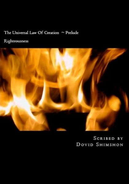 Cover for Dovid Shimshon · The Universal Law Of Creation Prelude (Taschenbuch) (2012)