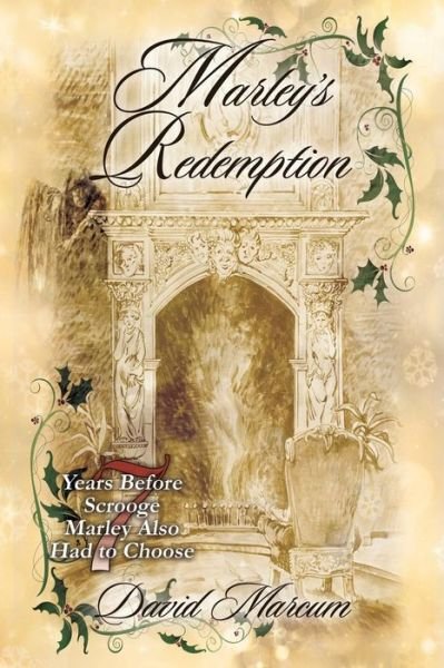 Cover for David Marcum · Marley's Redemption (Paperback Book) (2013)
