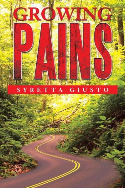 Cover for Syretta Giusto · Growing Pains (Pocketbok) (2013)