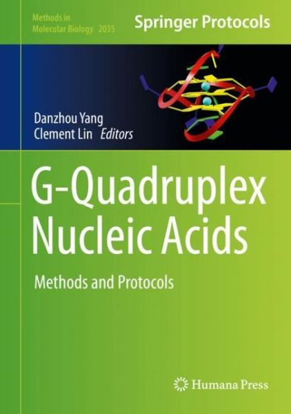 Cover for G Quadruplex Nucleic Acids (Book) [1st ed. 2019 edition] (2019)
