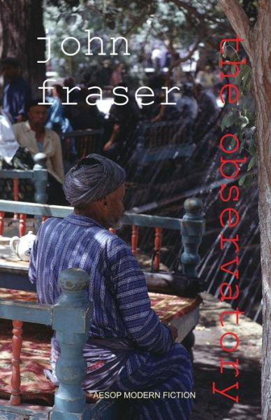 Cover for John Fraser · The Observatory (Taschenbuch) [1st Paperback edition] (2014)