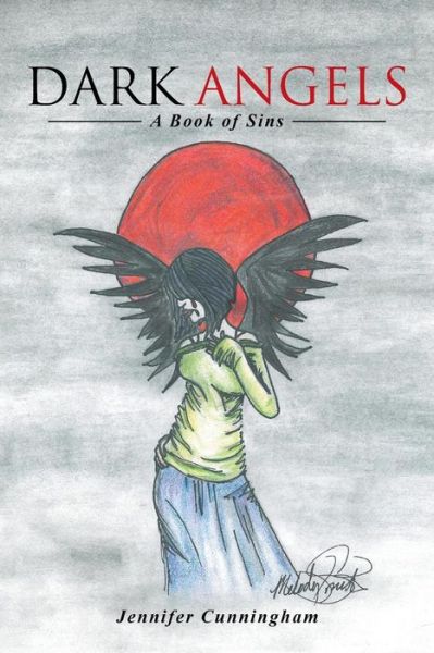 Cover for Jennifer Cunningham · Dark Angels: a Book of Sins (Paperback Book) (2014)