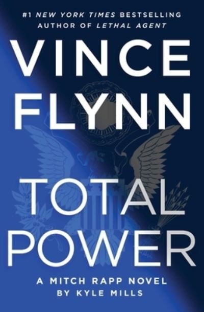 Cover for Vince Flynn · Total Power (Hardcover Book) (2020)