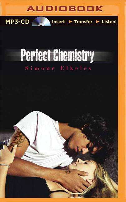 Cover for Simone Elkeles · Perfect Chemistry (MP3-CD) (2015)