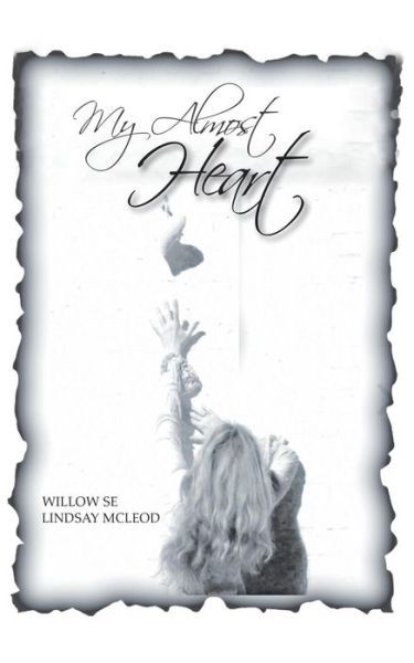 Cover for Willow Se · My Almost Heart (Paperback Bog) (2018)