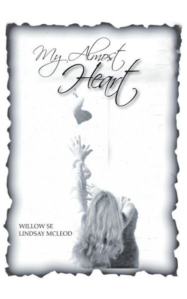 Cover for Willow Se · My Almost Heart (Paperback Book) (2018)
