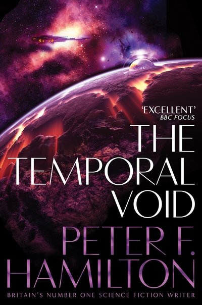 The Temporal Void - Void Trilogy - Peter F. Hamilton - Books - Pan Macmillan - 9781509868650 - August 5, 2021