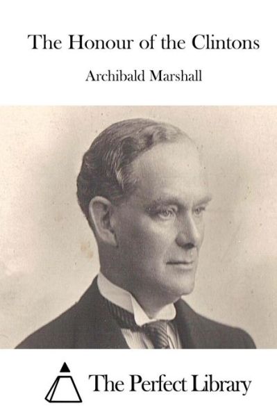 Cover for Archibald Marshall · The Honour of the Clintons (Paperback Book) (2015)