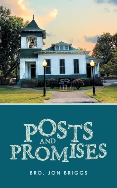 Cover for Bro Jon Briggs · Posts and Promises (Taschenbuch) (2015)