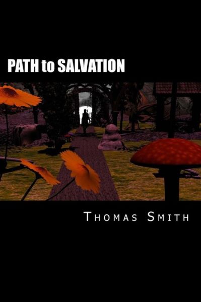 Cover for Thomas Smith · PATH to SALVATION (Paperback Book) (2015)