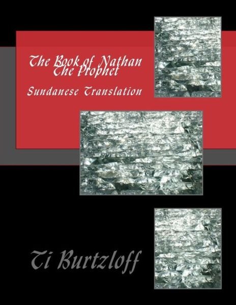 Cover for Ti Burtzloff · The Book of Nathan the Prophet: Sundanese Translation (Paperback Book) (2015)